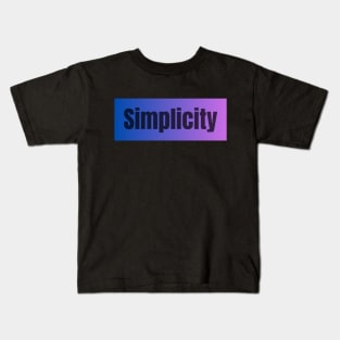 Simplicity Kids T-Shirt